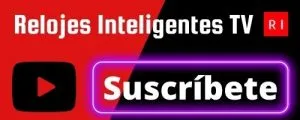 Suscribete a Relojes Inteligentes TV